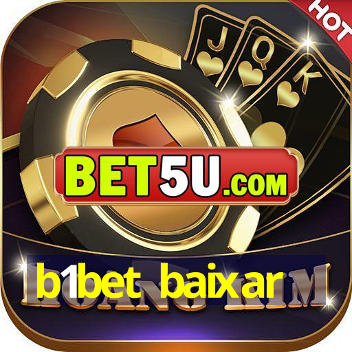 b1bet baixar